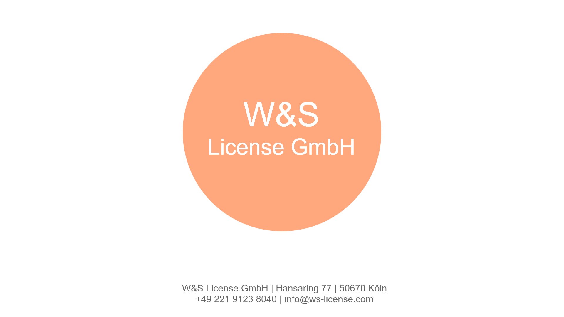 W&S License GmbH, Hansaring 77, 50670 Köln, 0221 91238040, info@ws-license.com